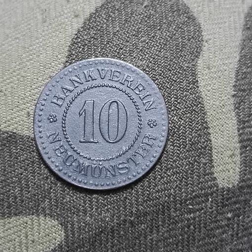 10 пфенниг (1918г.1924г.) г.Ноймюнстер. Состояние.