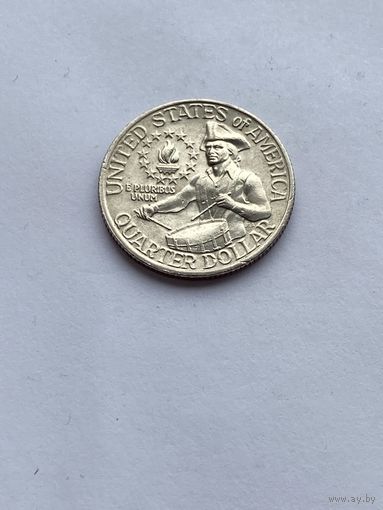 25 центов 1976 г. "200 лет Независимости США", Барабанщик, США