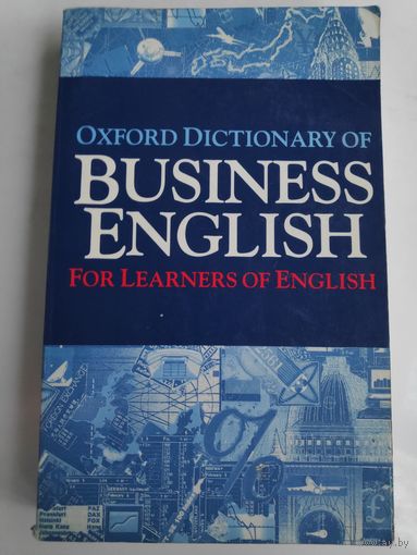 Oxford Dictionary of Business English for Learners of English