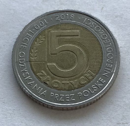 Польша 5 злотых 2018 - 100 лет независимости