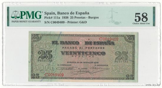 Испания 25 песет 1938 года. Тип Р-111а. Состояние aUNC! В слабе PMG 58