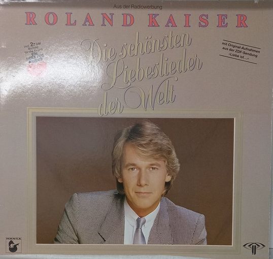 Roland Kaiser – Die Schonsten Liebeslieder Der Welt / Germany