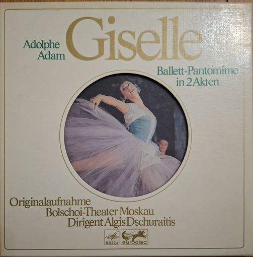 Adolphe Adam, Bolschoi-Theater Moskau, Dirigent Algis Dschuraitis*– Giselle (Ballett-Pantomime In 2 Akten) 2LP
