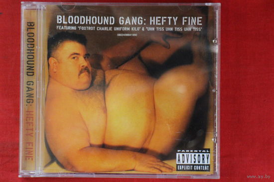 Bloodhound Gang – Hefty Fine (2005, CD)