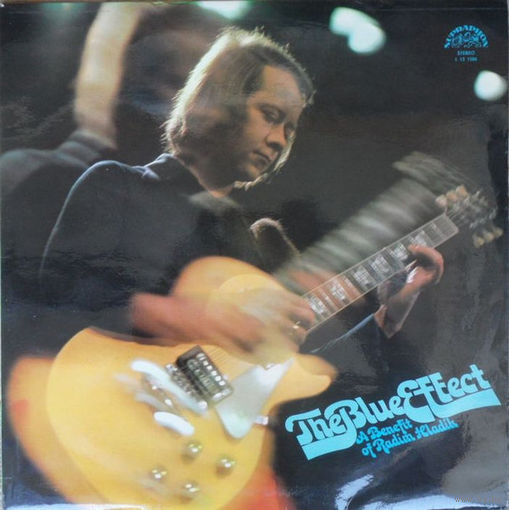 The Blue Effect, A Benefit Of Radim Hladik, LP 1974