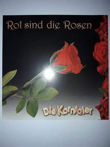 Die Korntaler Rot Sind Die Rosen