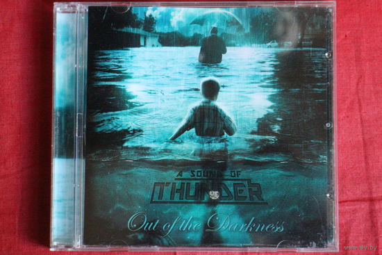 A Sound Of Thunder - Out Of The Darkness (2011, CD)