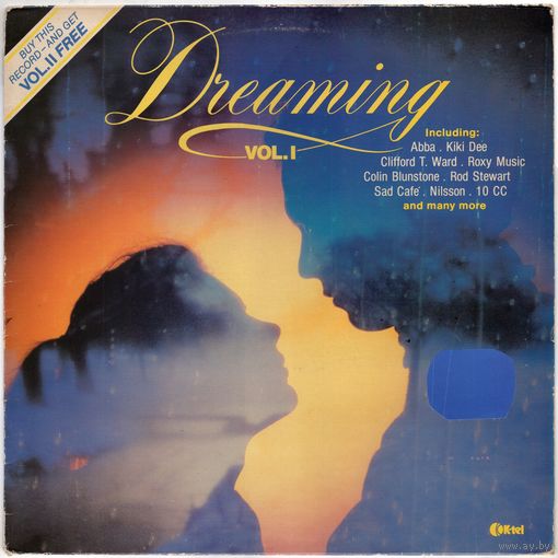 LP Dreaming, Vol. I (ABBA, Roxy Music, Chris Rea, Rod Stewart, 10 CC, Bonnie Tyler, Gladys Knight, Nilsson, Judie Tzuke, Sad Cafe, Jim Croce, Cilla Black, Justin Hayward і іншыя)