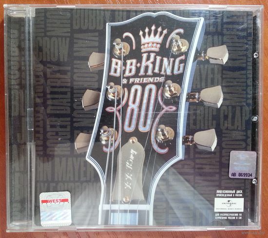 CD B.B. King & Friends – 80 (2016) Blues Rock, Rhythm & Blues, Electric Blues