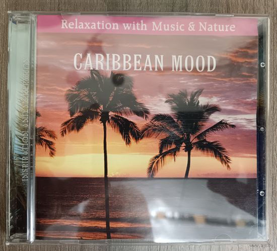 Relaxation with Music & Nature - Caribbean mood, CD