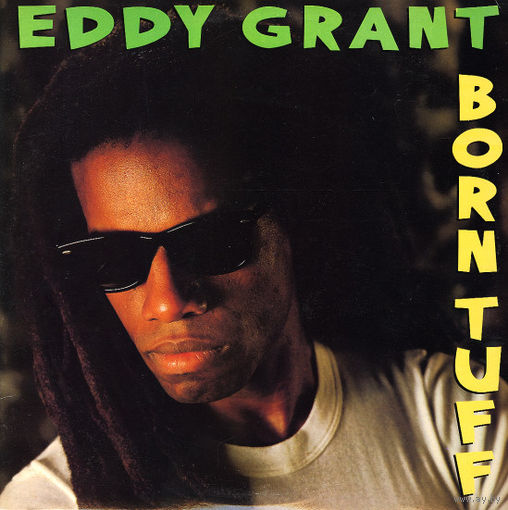 Eddy Grant, Born Tuff, LP 1986