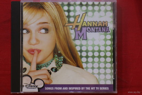 Hannah Montana – Hannah Montana (Songs From And Inspired By The Hit TV Series) (2006, CD)