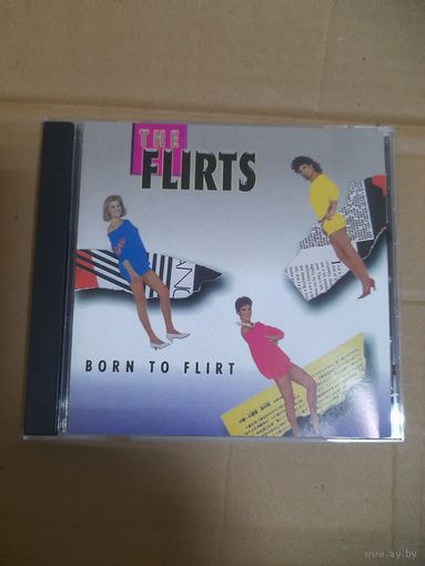 THE FLIRTS   "BORN TO FLIRT"  CD 1984