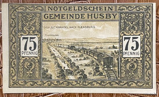 Нотгельд 75 пфеннигов 1921 год. Хусби. Веймарская республика