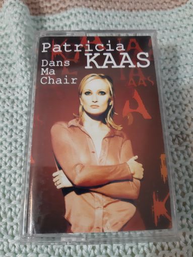 Кассета Patricia KAAS. Dans Ma Chair.