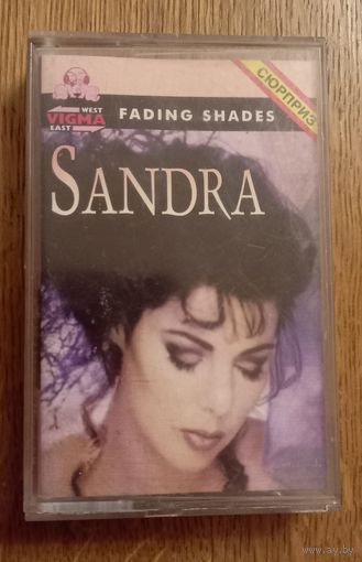 Sandra.Fading shades.