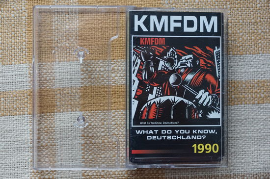 Аудиокассета KMFDM - What Do You Know Deutschland