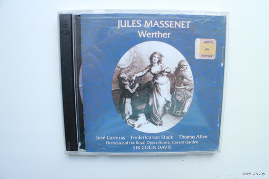 Carreras/Von Stade/Allen/Sir Colin Davis - Massenet/Werther (1980, 2xCD)