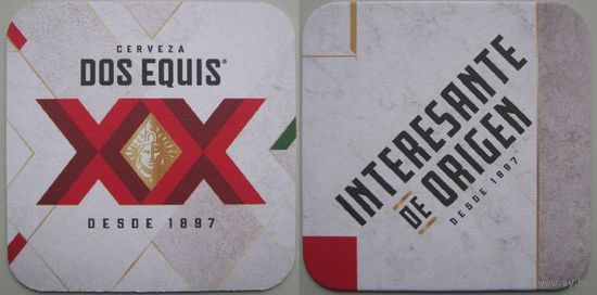 Подставка под пиво Dos Equis / Мексика/.
