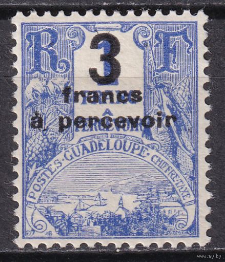 106.FrK. Франция. Колонии. Гваделупа. Доплатные марки. Порт Густавия. Надпечатка нового номинала. 1927 г. 3 Fr. Mi.#24.
