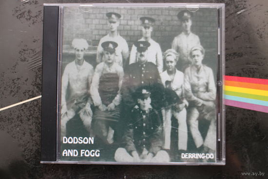 Dodson And Fogg - Derring-Do (2013, CD)