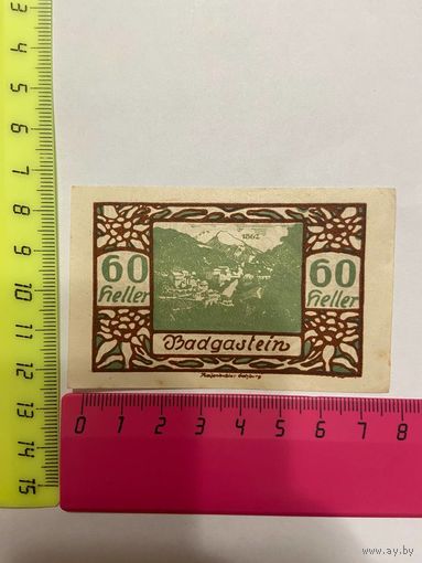 Австрия нотгельд 60 Бадгаштейн - 2301