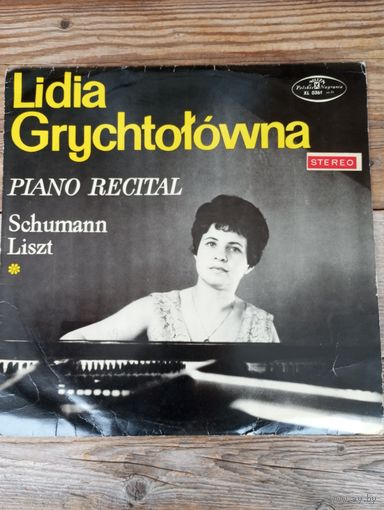 Лидия Грыхтол (ф-но) - Р. Шуман, Ф. Лист - Muza, Польша, 1967 г.