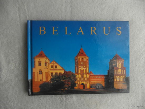 БЕЛАРУСЬ. BELARUS. Фотоальбом. 2003 г. Дзянiс Раманюк. На четырех языках(Нем.,фр,польск. и бел.) Тираж 1800 экз.