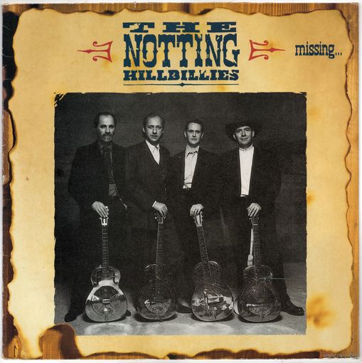 LP The Notting Hillbillies (Mark Knopfler) 'Missing...Presumed Having a Good Time'