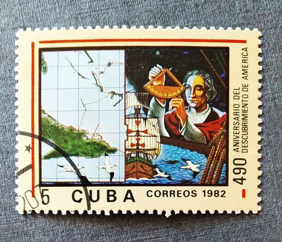 Марка Куба 1982 год 490-я годовщина открытия Америки