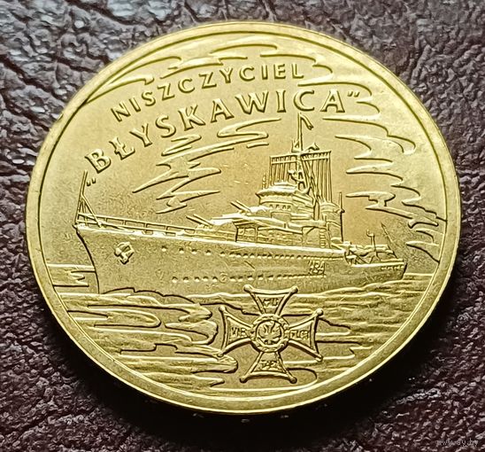 Польша 2 злотых, 2012 Польские суда - Эсминец ( Молния )   ( 2-8-5 )