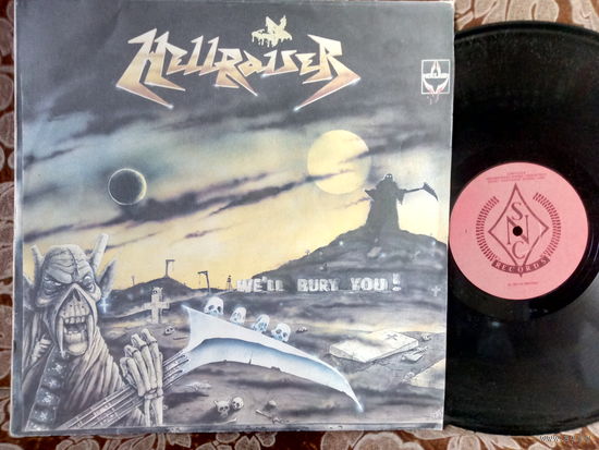 Виниловая пластинка HELLRAISER. We'll bury yoy!