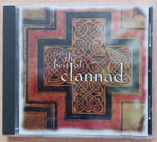Clannad – Rogha: The Best Of Clannad
