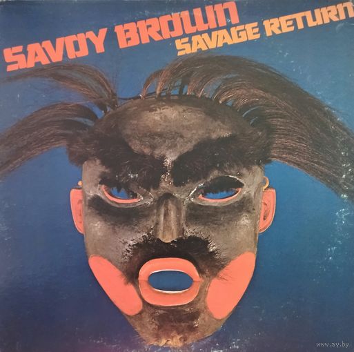 SAVOY BROWN  /Savage Return/1978, London, LP, USA