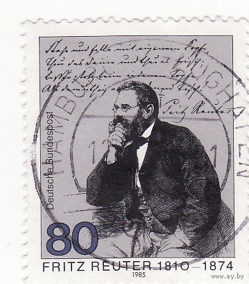 Фриц Рейтер (1810-1874), немецкий писатель 1985 год