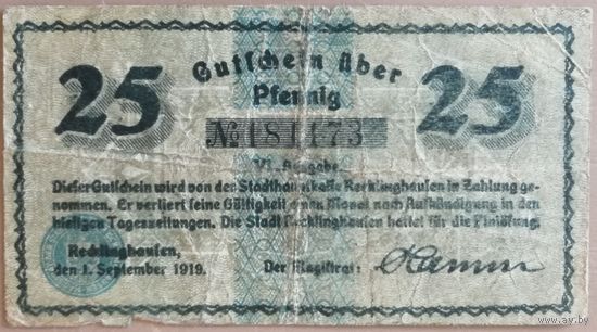 Германия 25 пфеннигов 1919 г Реклингхаузен, провинция Вестфален (Recklinghausen) F...F+