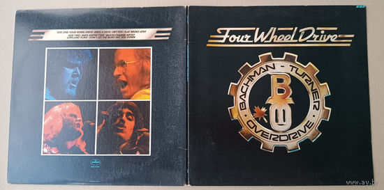 Bachman-Turner Overdrive – Four Wheel Drive (USA винил LP 1975)