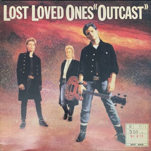 Lost Loved Ones – Outcast / ENGLAND 1985