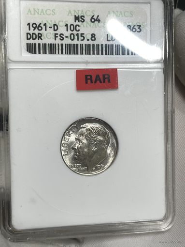 Дайм 1961 в старом слабе ANACS MS 64 , серебро , крайне заниженная оценка , монета огнище , не единой царапки . с рубля !!