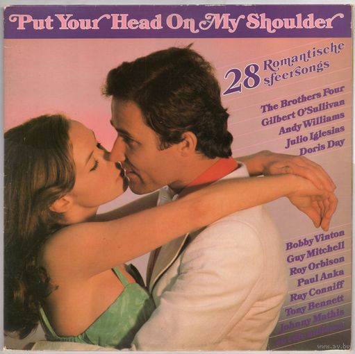 2LP Put Your Head on My Shoulder (Andy Williams, Roy Orbison, Doris Day, Eydie Gorme, Julio Iglesias, Ray Conniff, Paul Anka, Toots Thielemans, Tony Bennett, Percy Faith і іншыя)