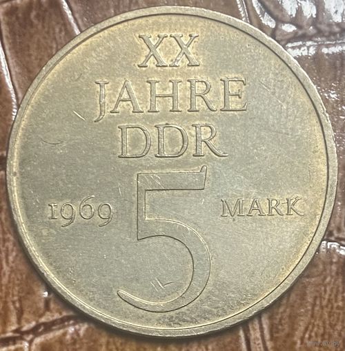 Монета 5 марок 1969 год. 20 лет образования ГДР.