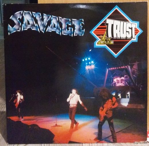 Trust - Savage / Heavy Metal