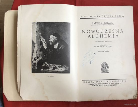 Nowoczesna alchemia до 1939 года