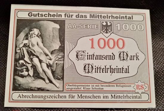 Нотгельд. Банкнота, бона 1000 МАРОК МИТТЕЛРЕЙНТАЛ (ДОЛИНА СРЕДНЕГО РЕЙНА) 94х66 мм водяные знаки