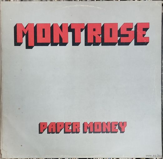 Montrose (Sammy Hagar) - Paper Money / Hard Rock
