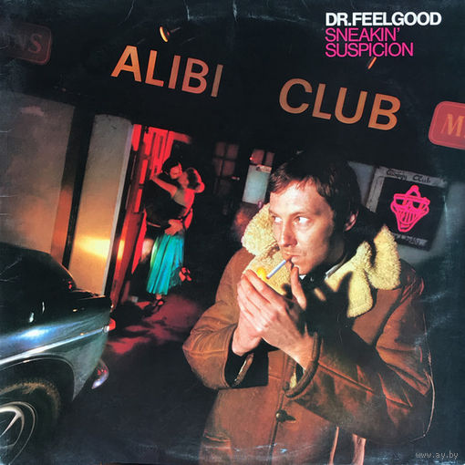 Dr. Feelgood - Sneakin' Suspicion 1977, LP
