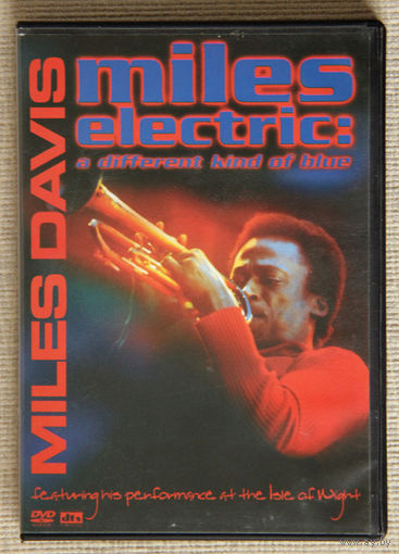 Miles Davis. Miles Electric: a different kind of blue DVD