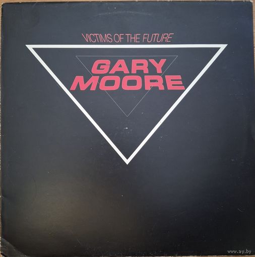Gary Moore – Victims Of The Future