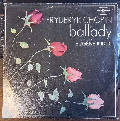 Fryderyk Chopin / Eugene Indjic – Ballady