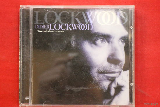 Didier Lockwood – 'Round About Silence (2002, CD)